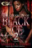THE DAUGHTER OF BLACK ICE 2 synopsis, comments