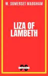 Liza of Lambeth synopsis, comments