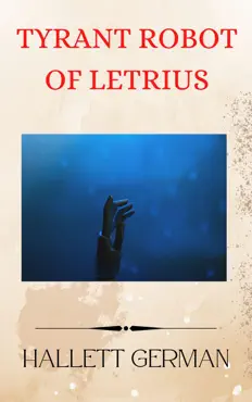 tyrant robot of letrius book cover image