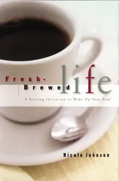 fresh brewed life book cover image