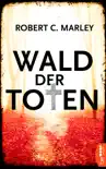 Wald der Toten synopsis, comments