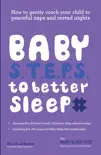 Baby S.T.E.P.S. To Better Sleep synopsis, comments