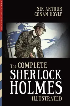 the complete sherlock holmes (illustrated) book cover image