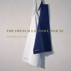 the french laundry, per se book cover image
