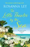 The Little Theatre by the Sea sinopsis y comentarios