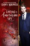 Loving an American Spy synopsis, comments