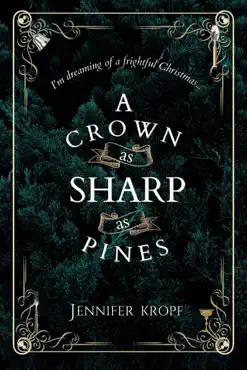 a crown as sharp as pines book cover image