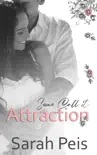 Some Call It Attraction
