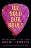 We Sold Our Souls book summary, reviews and download