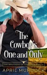The Cowboy's One and Only e-book