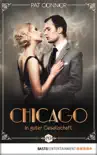 Chicago - In guter Gesellschaft synopsis, comments