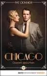 Chicago - Doppelt gestorben synopsis, comments