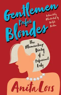 gentlemen prefer blondes - the illuminating diary of a professional lady book cover image