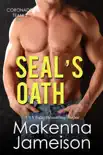 SEAL's Oath book summary, reviews and download