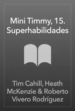 mini timmy, 15. superhabilidades imagen de la portada del libro