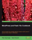 WordPress and Flash 10x Cookbook synopsis, comments