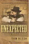The Unexpected and Other Stories synopsis, comments