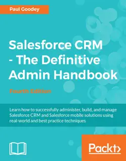 salesforce crm - the definitive admin handbook - fourth edition book cover image