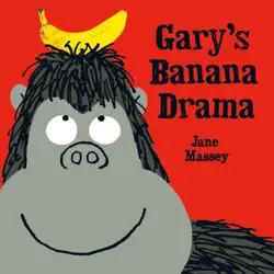 gary's banana drama imagen de la portada del libro