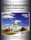 Failed Succession synopsis, comments