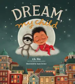 dream, my child book cover image