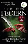 Aus dunklen Federn 2 synopsis, comments