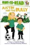 Justin and the Bully synopsis, comments