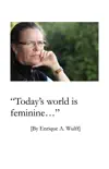 Today’s world in feminine sinopsis y comentarios