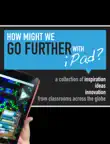 Go Further with iPad synopsis, comments