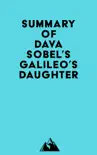 Summary of Dava Sobel's Galileo's Daughter sinopsis y comentarios