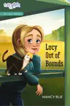Lucy Out of Bounds synopsis, comments