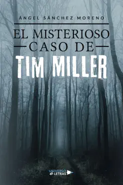 el misterioso caso de tim miller book cover image