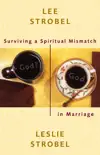 Surviving a Spiritual Mismatch in Marriage synopsis, comments