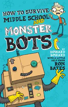 how to survive middle school and monster bots book cover image