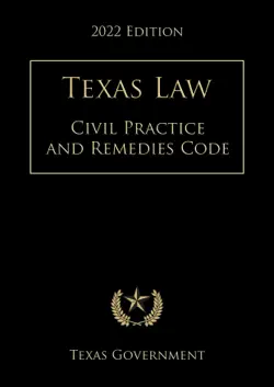 texas civil practice and remedies code 2022 edition book cover image