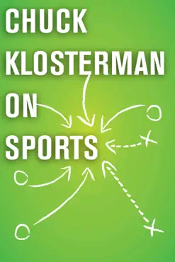 chuck klosterman on sports book cover image