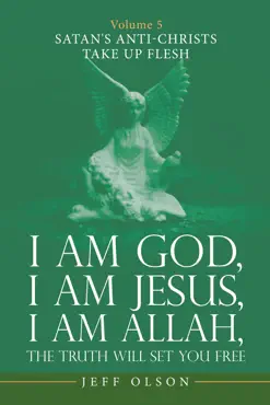 i am god, i am jesus, i am allah, the truth will set you free book cover image