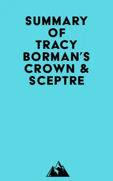 summary of tracy borman's crown & sceptre imagen de la portada del libro