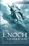 The Enoch Generation sinopsis y comentarios