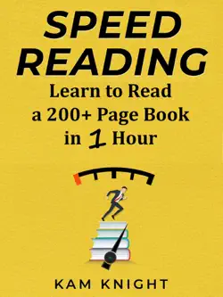 speed reading: learn to read a 200+ page book in 1 hour book cover image