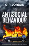 Antisocial Behaviour synopsis, comments