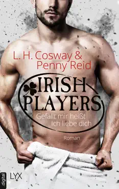 irish players - gefällt mir heißt ich liebe dich book cover image