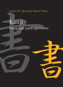 kanji. imaginar para aprender, vol. 1 book cover image