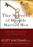 The Secrets of Happily Married Men synopsis, comments