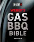 Weber's Gas Barbecue Bible sinopsis y comentarios