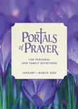 Portals of Prayer, Jan-Mar 2023 book summary, reviews and download