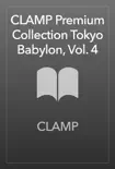CLAMP Premium Collection Tokyo Babylon, Vol. 4 sinopsis y comentarios