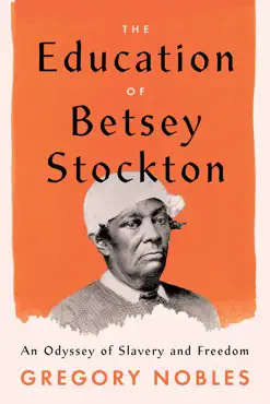 the education of betsey stockton book cover image