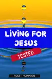 Living For Jesus synopsis, comments