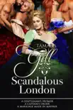 Scandalous London synopsis, comments